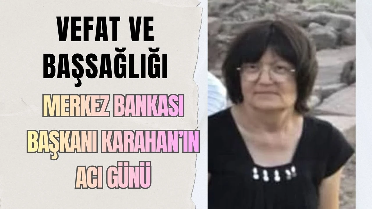 TCMB Başkanı Fatih Karahan’ı Yasa Boğan Kayıp
