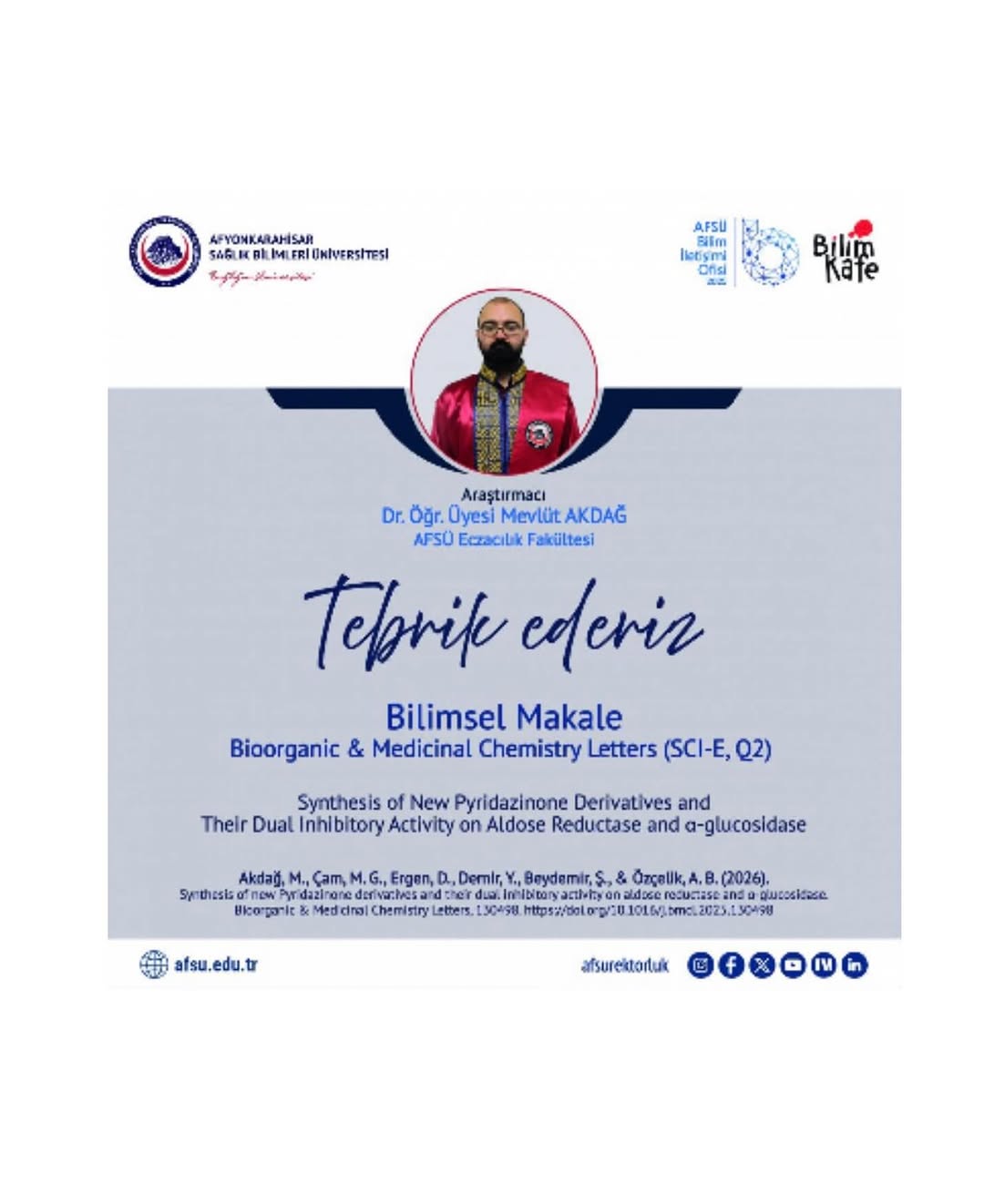 AFSÜ Öğretim Üyesi Bioorganic & Medicinal Chemistry Letters Dergisinde Yayınlandı