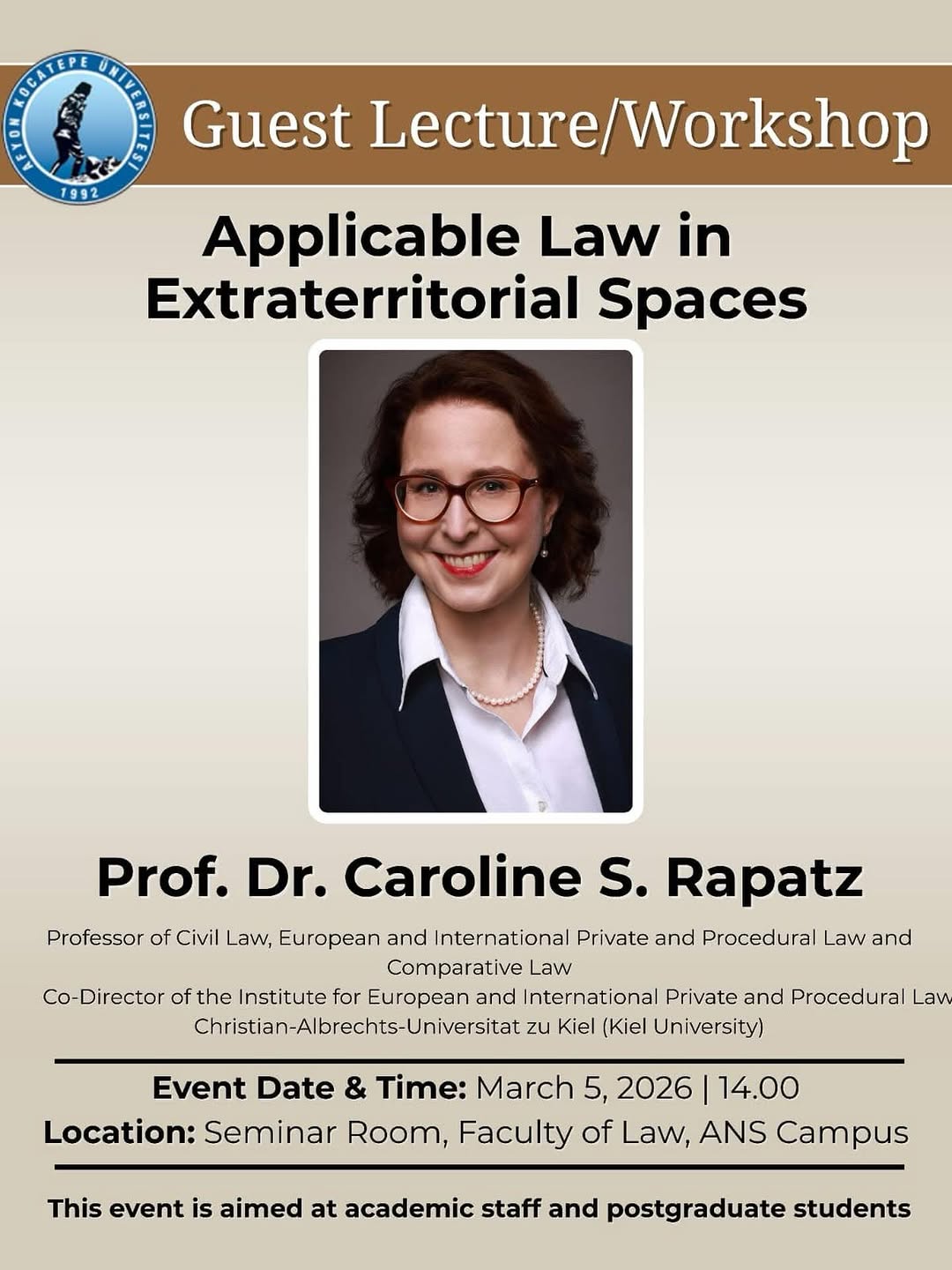 Afyon Kocatepe Üniversitesi'nde Bugün: Applicable Law in Extraterritorial Spaces Konferansı