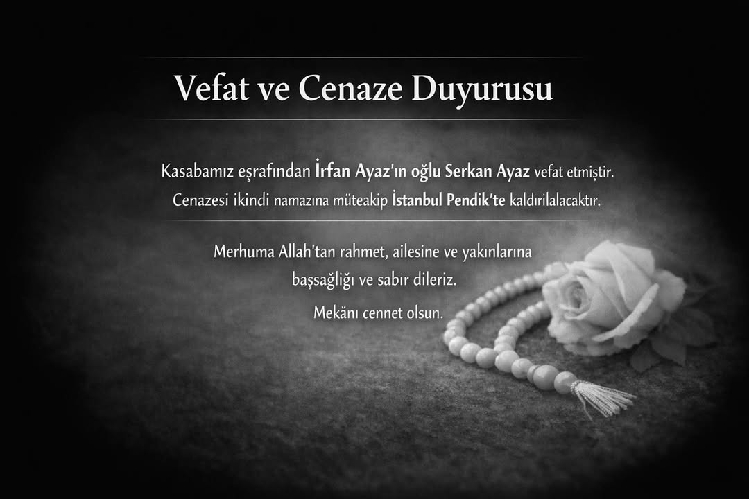 Afyonkarahisar AhmetPaşa Belediyesi'nden Vefat ve Cenaze Duyurusu