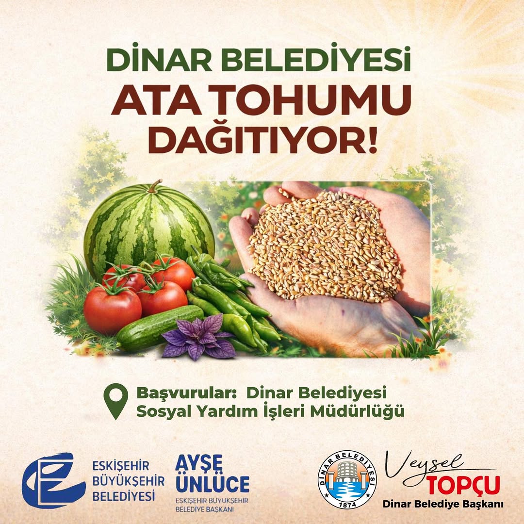 Dinar Belediyesi'nden Yerel Üretime Destek: Ata Tohumu Dağıtımı