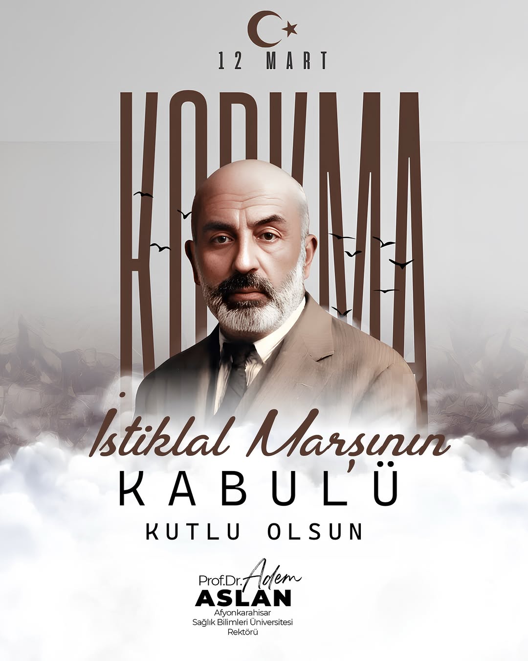 İstiklal Marşı'nın Kabulü Kutlu Olsun