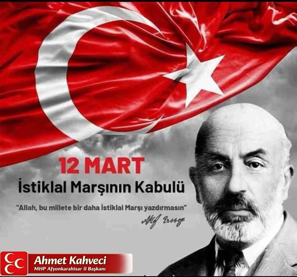 Mhp Afyonkarahisar İl Başanlığı'ndan İstiklal Marşı Açıklaması
