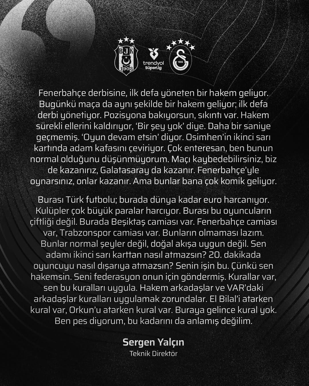 Sergen Yalçın'dan Hakem Kararlarına Eleştiri