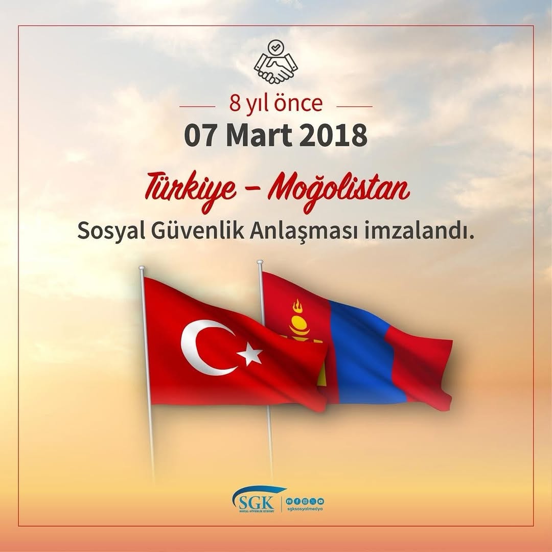 Türkiye ve Moğolistan Arasında Sosyal Güvenlik Anlaşması 8 Yıldır Devam Ediyor