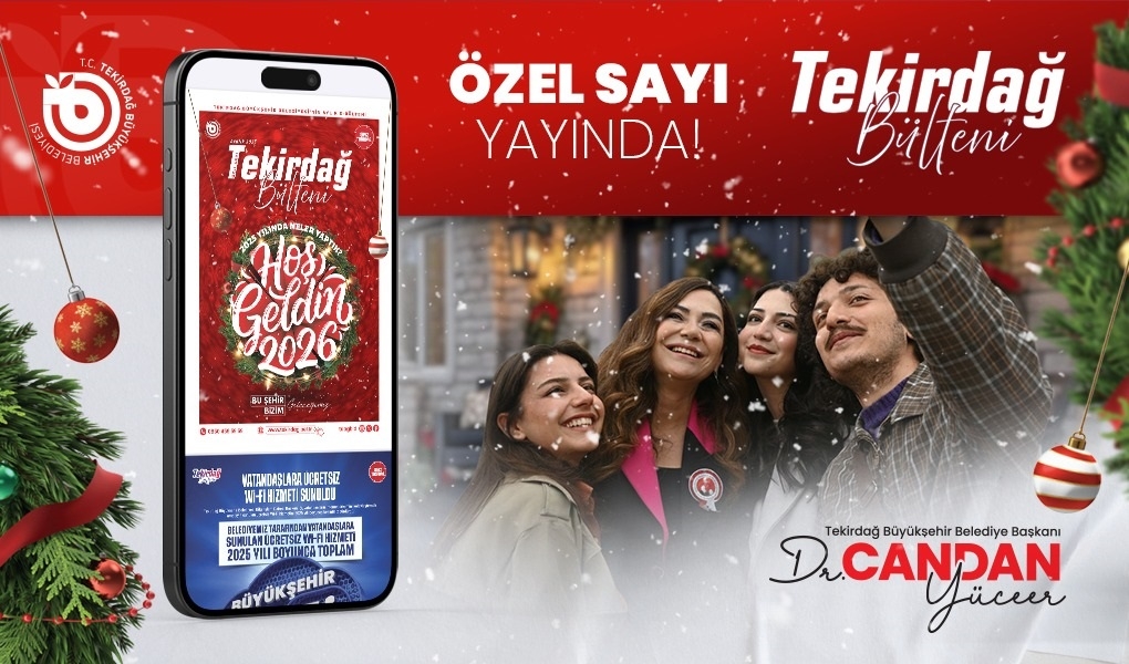 Yeni Yıla Özel Tekirdağ Bülteni Yayında