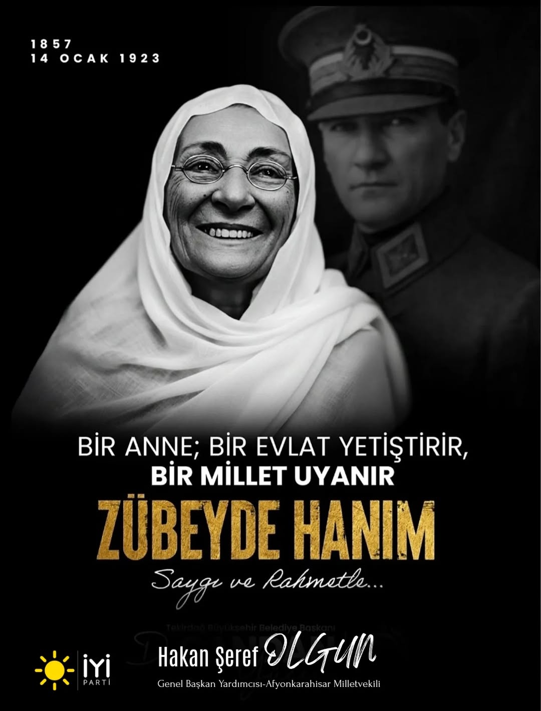 Türk Ulusunun Ölümsüz Annesi Zübeyde Hanım'ı Rahmetle Anıyoruz