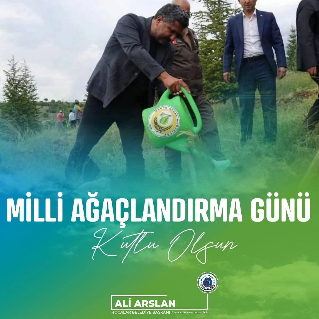 Afyonkarahisar Hocalar İlçe Belediyesi'nden Milli Ağaçlandırma Günü Açıklaması