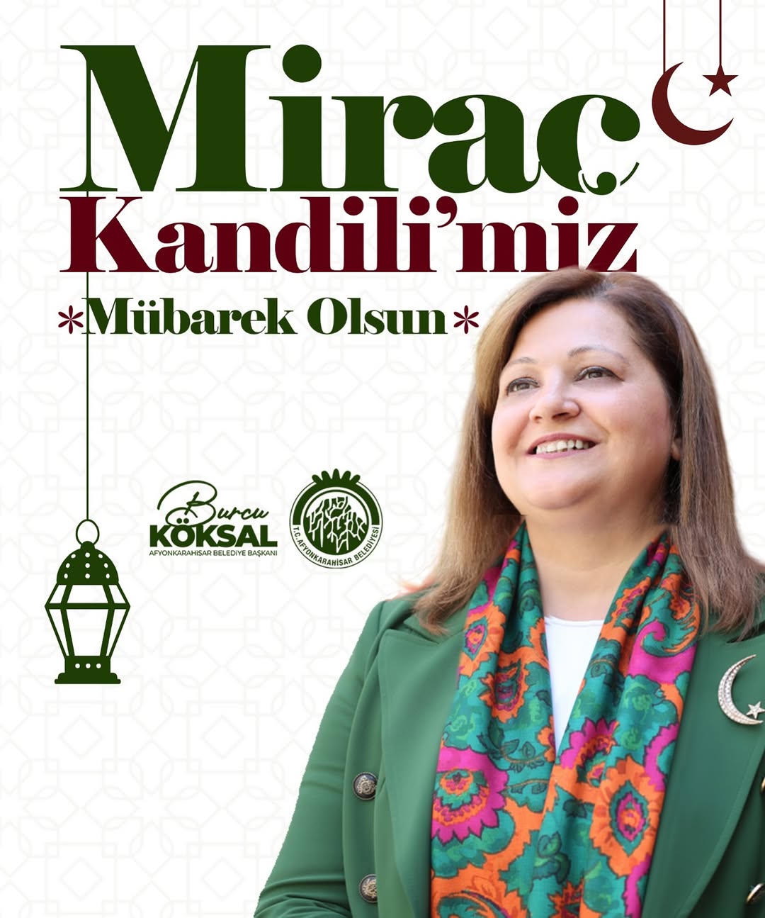 Afyonkarahisar Belediye Başkanı Burcu Köksal'dan Miraç Kandili Paylaşımı