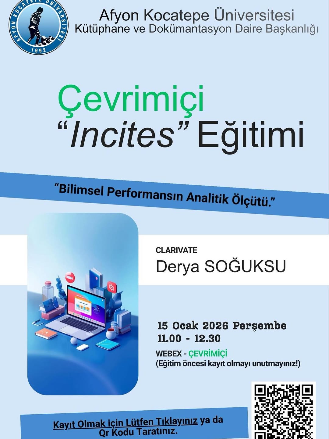 Afyon Kocatepe Üniversitesi'nde Bugün: Incites Platformu Eğitimi