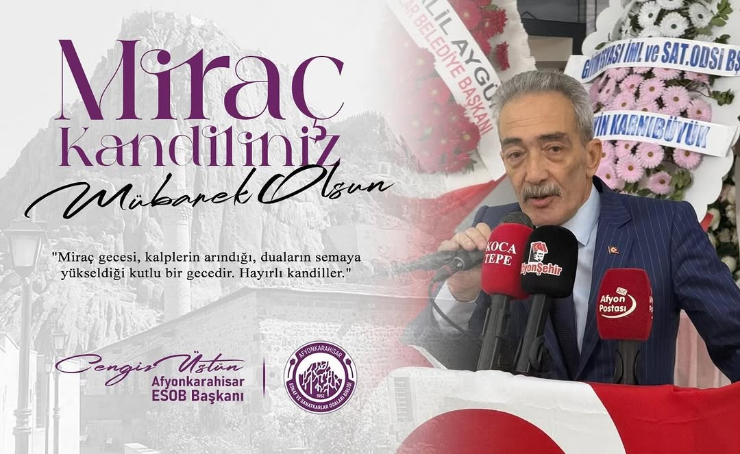 Türk-İslam Âleminin Miraç Kandili Kutlu Olsun