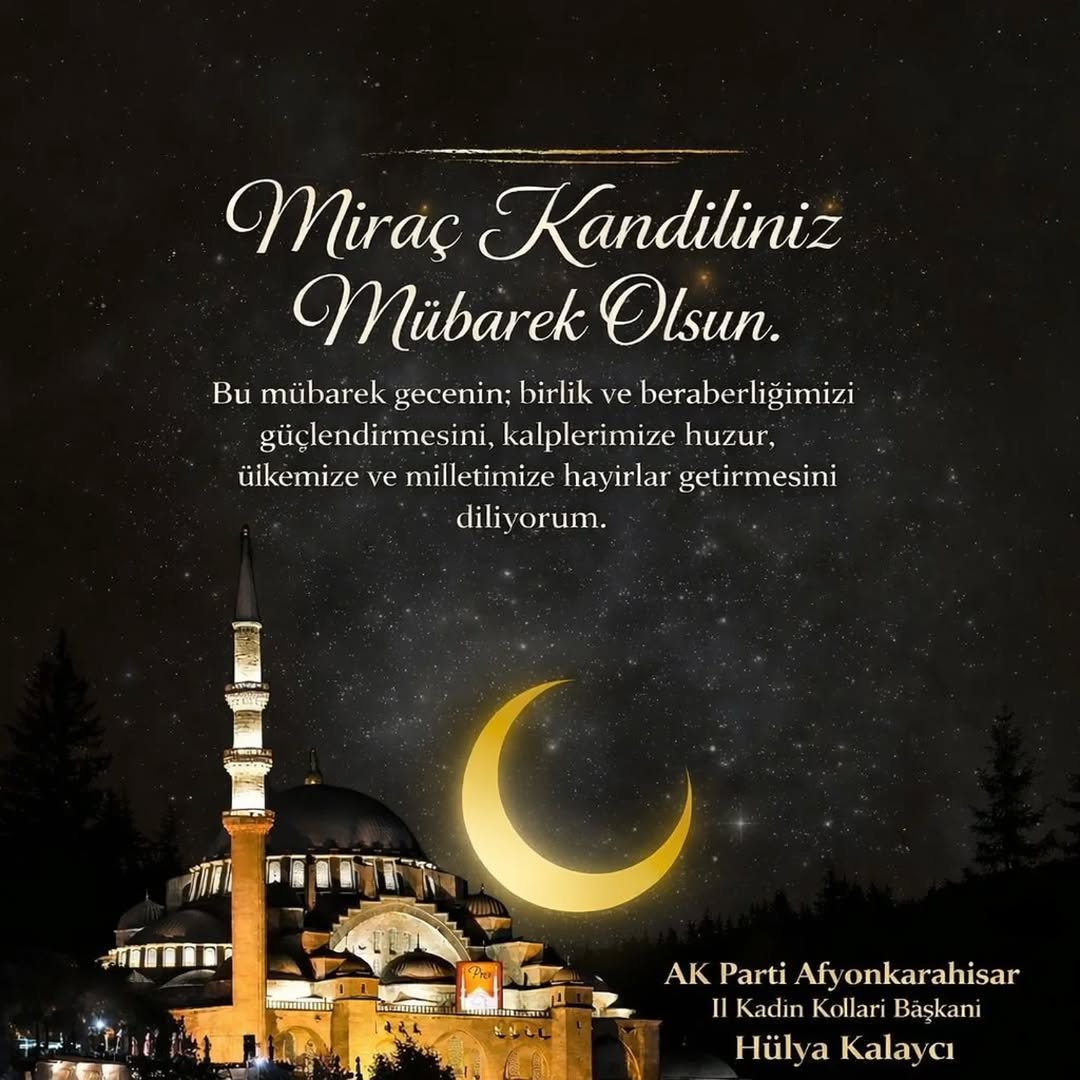Peygamber Efendimiz Hz. Muhammed’in (S.A.V) Miraç Kandili Mesajı
