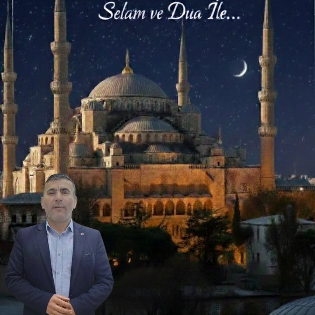 Değirmenayvalı Belediye Başkanı Halil Çelik'ten Mübarek Cuma ve Kandil Mesajı