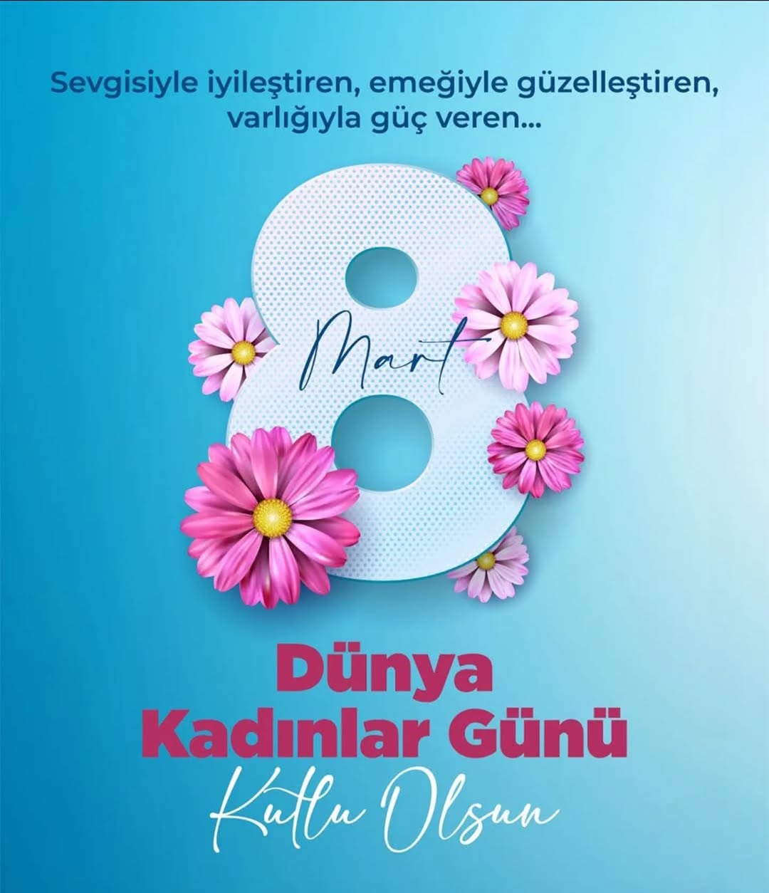 8 Mart Dünya Kadınlar Günü Kutlaması
