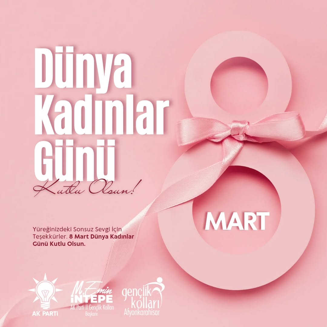 8 Mart Dünya Kadınlar Günü'nde Yüreğinizdeki Sonsuz Sevgi İçin Teşekkürler