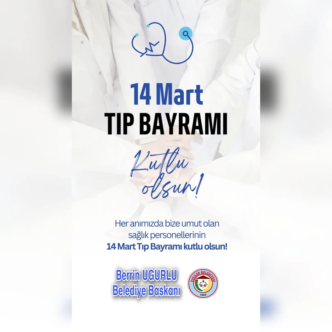 Hekimlerimizin Özverili Çalışmaları 14 Mart Tıp Bayramı'nda Kutlandı