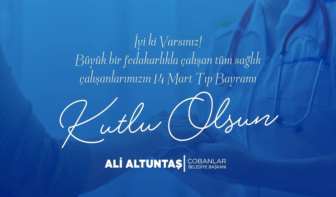 Başkan Altuntaş'tan Sağlık Çalışanlarına Tebrik