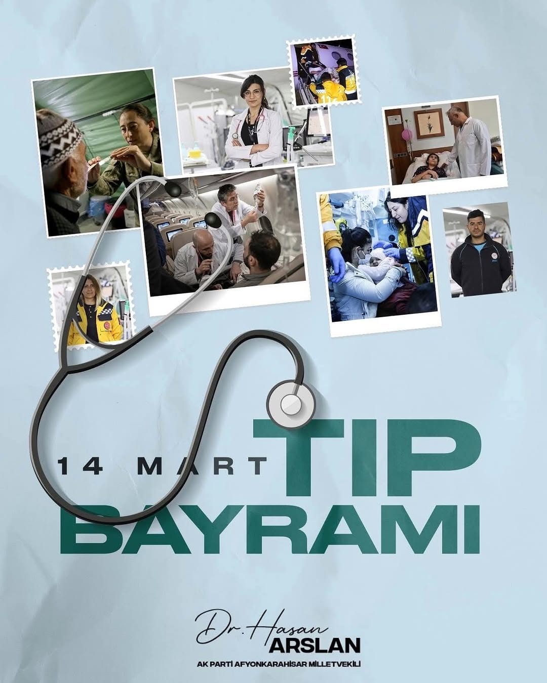 Ak Parti Milletvekili Hasan Arslan'dan 14 Mart Tıp Bayramı Mesajı