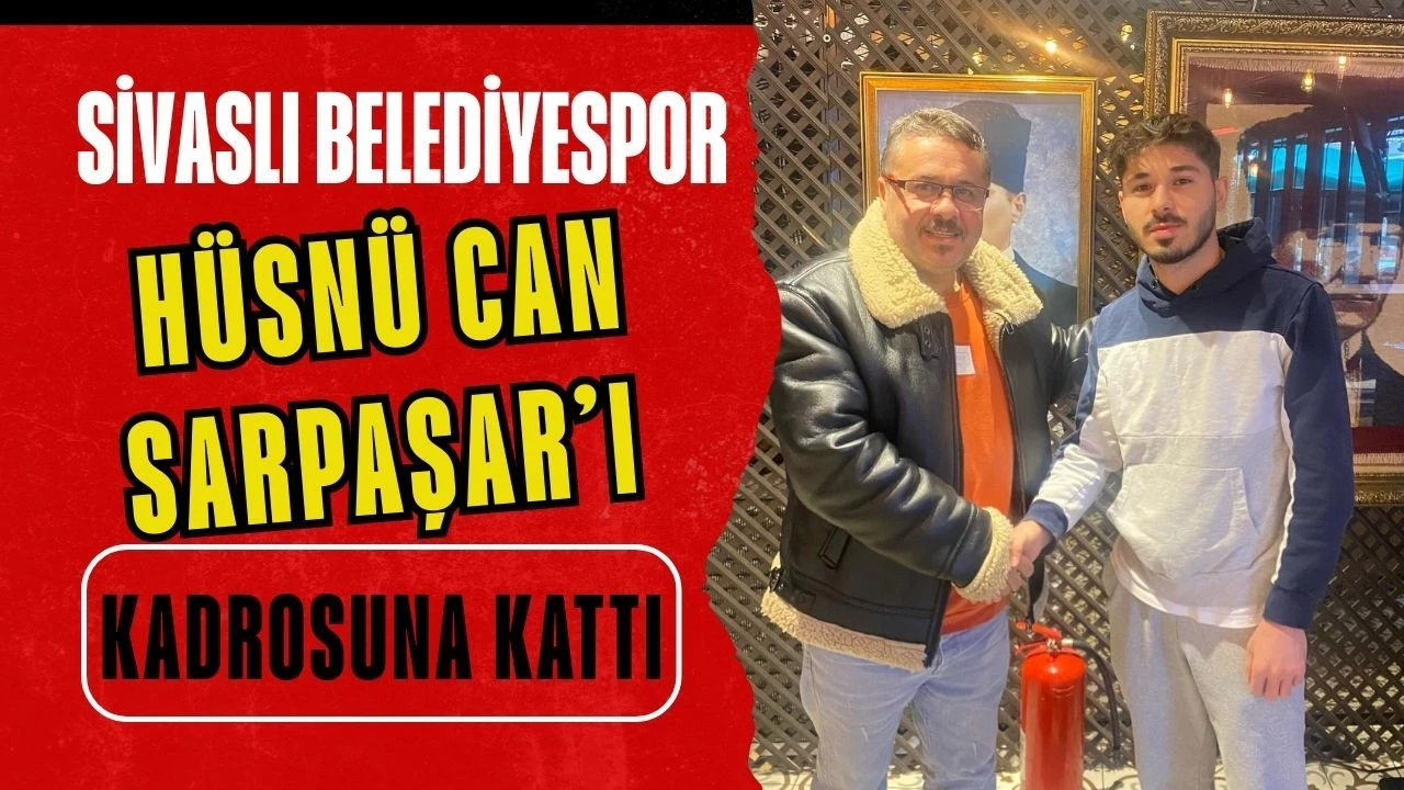 Sivaslı Belediyespor Hüsnü Can Sarpaşar’ı Kadrosuna Kattı